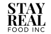 Official design of Stay Real Food Inc's logo: Black text 'STAY REAL FOOD INC' on a white background